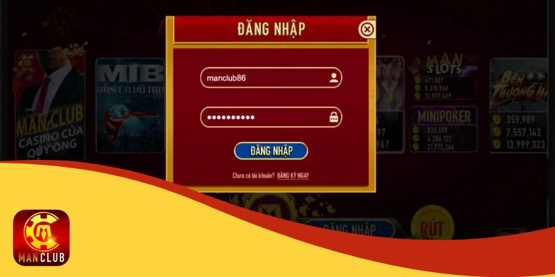 Những lưu ý không thể bỏ qua khi đăng nhập Manclub