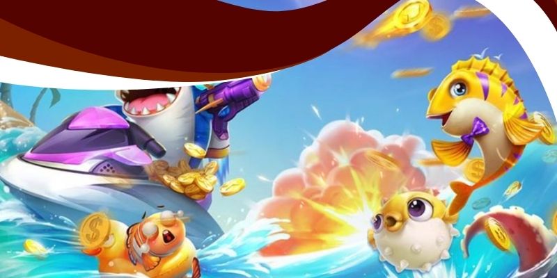 Mẹo bắn cá xèng hay đến từ cao thủ