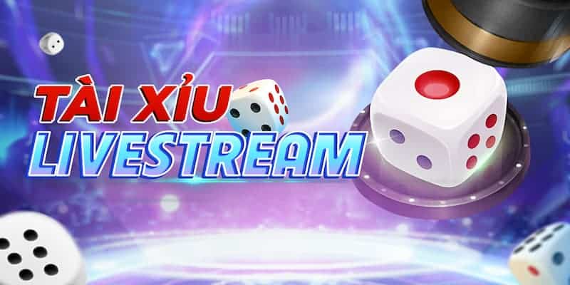 tai-xiu-livestream-la-gi-1 Tài xỉu livestream RIKVIP là gì?