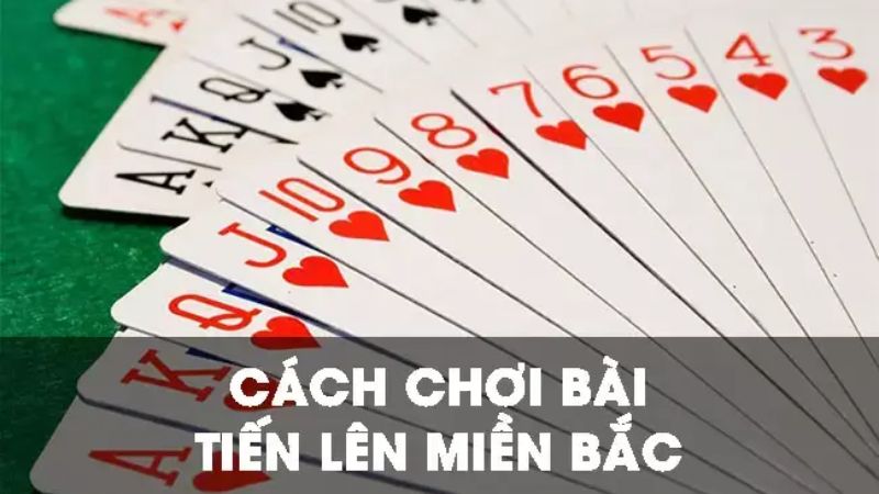 tien-len-mien-bac-3 Cách đánh Tiến Lên Miền Bắc chính xác